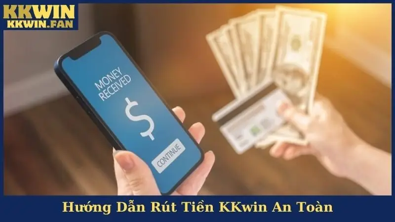 Đăng ký KKwin - Thủ Tục Mở Tài Khoản Cho Người Tham Gia