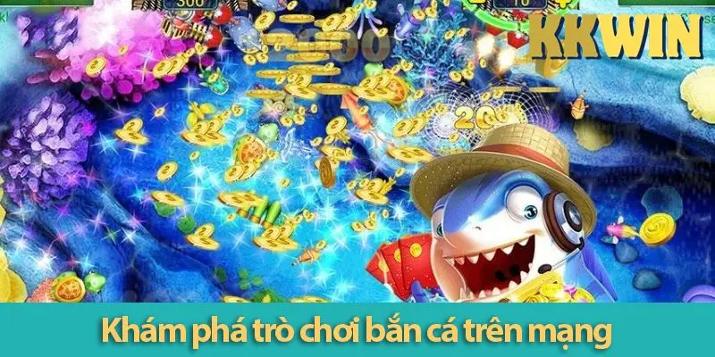 Bắn cá trực tuyến - Game săn boss ring thưởng lớn 2026